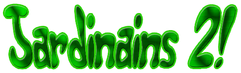 Jardinains 2!